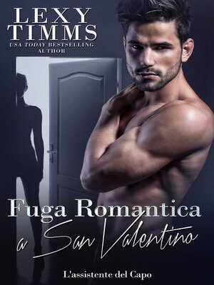 cover image of Fuga Romantica a San Valentino